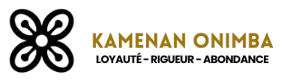 KAMENAN ONIMBA — Loyauté, Rigueur, Abondance